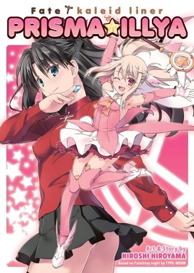 FATE/KALEID LINER PRISMA ILLYA | 9798891608801 | HIROSHI HIROYAMA