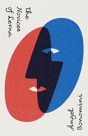 THE NOVICES OF LERNA | 9781913512569 | ANGEL BONOMINI