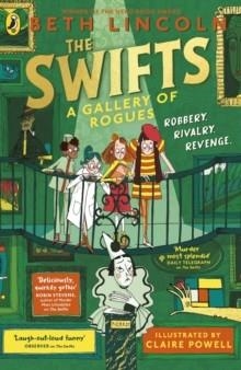 THE SWIFTS (2): A GALLERY OF ROGUES | 9780241536476 | BETH LINCOLN