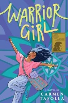 WARRIOR GIRL | 9780593354735 | CARMEN TAFOLLA