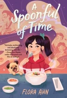 A SPOONFUL OF TIME | 9781683694977 | FLORA AHN