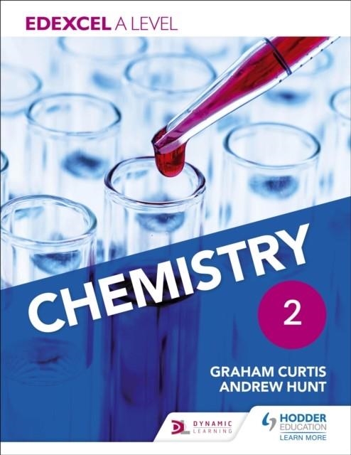 EDEXCEL A LEVEL CHEMISTRY STUDENT BOOK 2 DIGITAL | 9781471828966