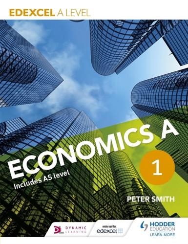 EDEXCEL A LEVEL ECONOMICS A BOOK 1 DIGITAL | 9781471830020