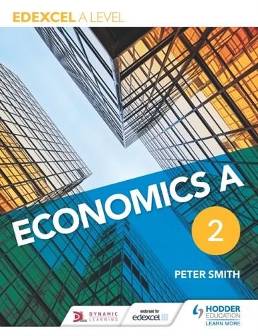 EDEXCEL A LEVEL ECONOMICS A BOOK 2 DIGITAL | 9781471830068