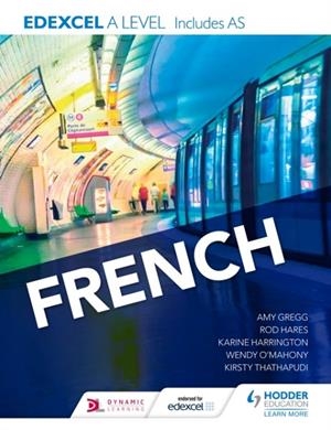 EDEXCEL A LEVEL FRENCH (INCLUDES AS) DIGITAL | 9781471858185