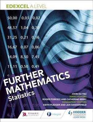 EDEXCEL A LEVEL FURTHER MATHEMATICS STATISTICS DIGITAL | 9781510434592