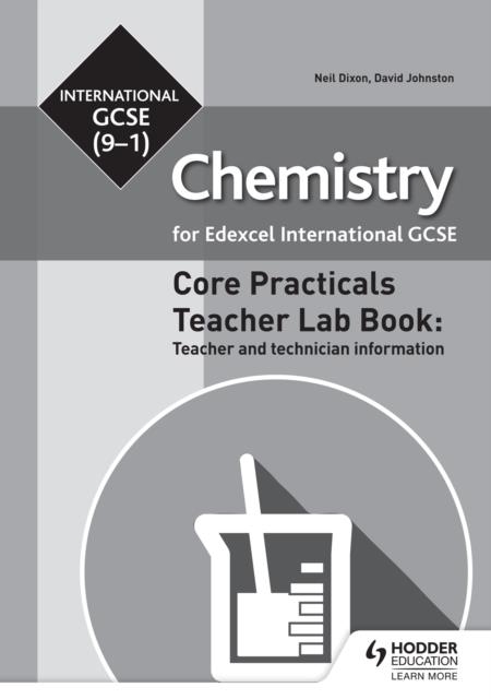 EDEXCEL INTERNATIONAL GCSE (9-1) CHEMISTRY TEACHER LAB BOOK: TEACHER AND TECHNICIAN INFORMATION DIGITAL | 9781510451322