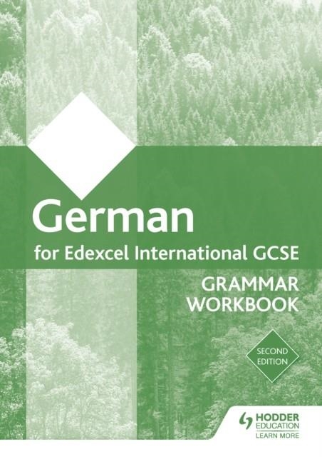 EDEXCEL INTERNATIONAL GCSE GERMAN GRAMMAR WORKBOOK SECOND EDITION DIGITAL | 9781510467224