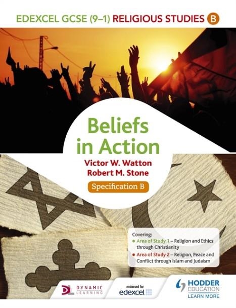EDEXCEL RELIGIOUS STUDIES FOR GCSE (9-1): BELIEFS IN ACTION (SPECIFICATION B) DIGITAL | 9781471866609
