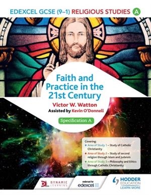 EDEXCEL RELIGIOUS STUDIES FOR GCSE (9-1): CATHOLIC CHRISTIANITY (SPECIFICATION A) DIGITAL | 9781471866562