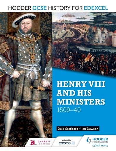 HODDER GCSE HISTORY FOR EDEXCEL: HENRY VIII AND HIS MINISTERS, 1509–40 DIGITAL | 9781471861802