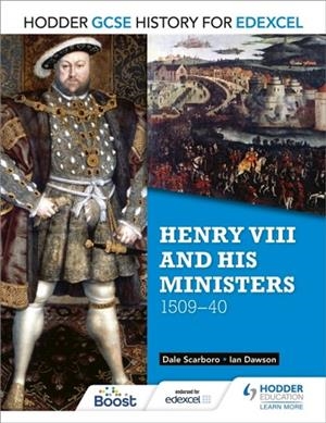 HODDER GCSE HISTORY FOR EDEXCEL: HENRY VIII AND HIS MINISTERS, 1509–40 DIGITAL | 9781471861796
