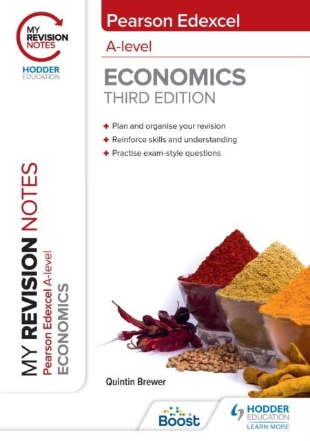 MY REVISION NOTES: EDEXCEL A LEVEL ECONOMICS THIRD EDITION DIGITAL | 9781398312265