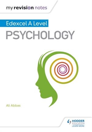 MY REVISION NOTES: EDEXCEL A LEVEL PSYCHOLOGY DIGITAL | 9781471883071