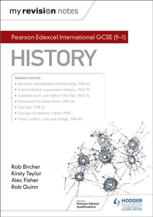MY REVISION NOTES: PEARSON EDEXCEL INTERNATIONAL GCSE (9–1) HISTORY DIGITAL | 9781398300705