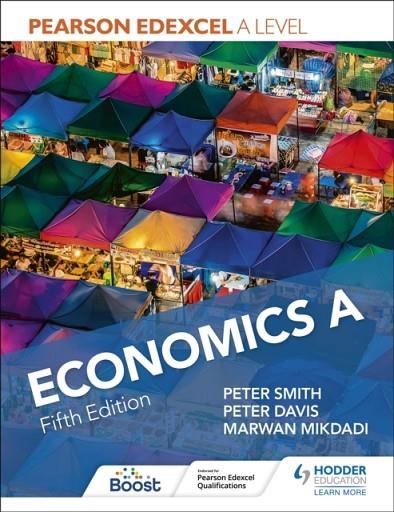 PEARSON EDEXCEL A LEVEL ECONOMICS A FIFTH EDITION DIGITAL | 9781398374874