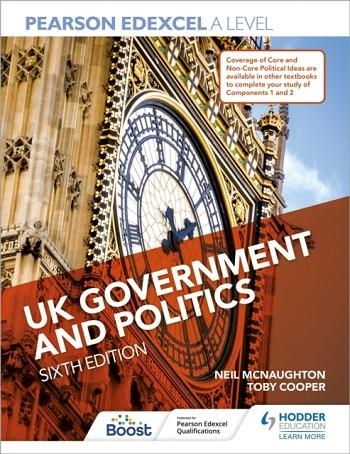 PEARSON EDEXCEL A LEVEL UK GOVERNMENT AND POLITICS SIXTH EDITION DIGITAL | 9781398311145