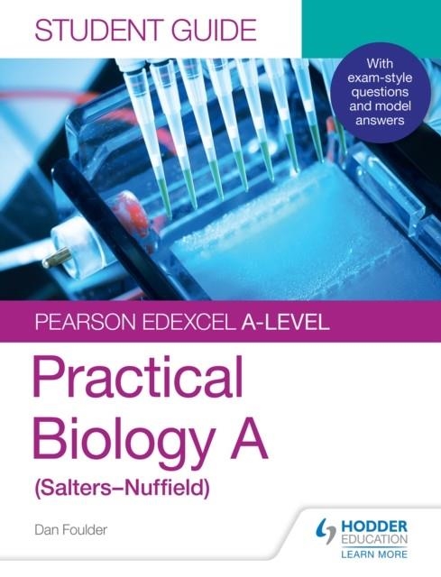 PEARSON EDEXCEL A-LEVEL BIOLOGY (SALTERS-NUFFIELD) STUDENT GUIDE: PRACTICAL BIOLOGY DIGITAL | 9781510472631