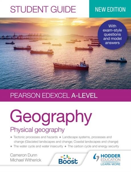 PEARSON EDEXCEL A-LEVEL GEOGRAPHY STUDENT GUIDE 1: PHYSICAL GEOGRAPHY DIGITAL | 9781398328082