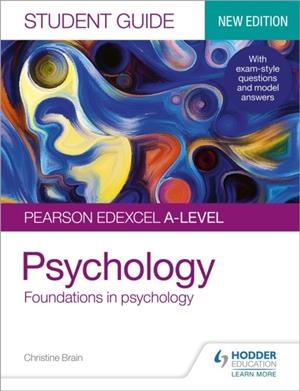 PEARSON EDEXCEL A-LEVEL PSYCHOLOGY STUDENT GUIDE 1: FOUNDATIONS IN PSYCHOLOGY DIGITAL | 9781510472624