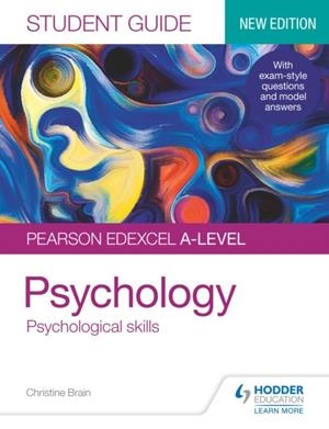 PEARSON EDEXCEL A-LEVEL PSYCHOLOGY STUDENT GUIDE 3: PSYCHOLOGICAL SKILLS DIGITAL | 9781510472679