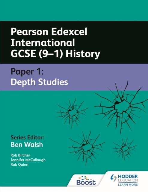PEARSON EDEXCEL INTERNATIONAL GCSE (9–1) HISTORY: PAPER 1 DEPTH STUDIES DIGITAL | 9781398322226