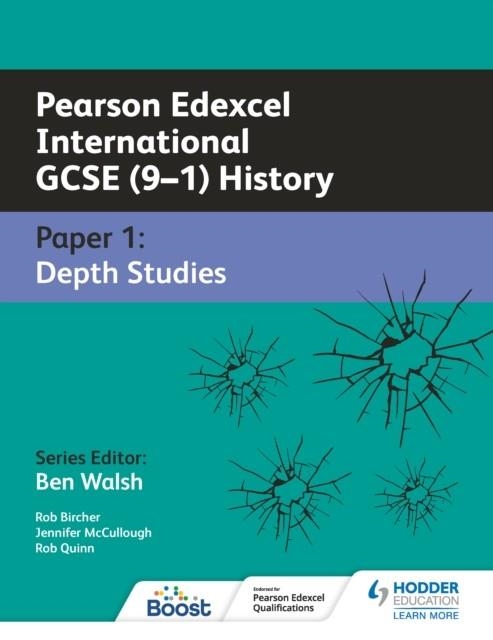 PEARSON EDEXCEL INTERNATIONAL GCSE (9–1) HISTORY: PAPER 1 DEPTH STUDIES DIGITAL | 9781398322219