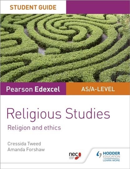 PEARSON EDEXCEL RELIGIOUS STUDIES A LEVEL/AS STUDENT GUIDE: RELIGION AND ETHICS DIGITAL | 9781510432567