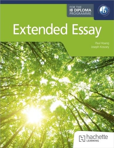 EXTENDED ESSAY FOR THE IB DIPLOMA | 9781036011161