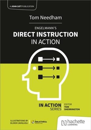 ENGELMANN'S DIRECT INSTRUCTION IN ACTION | 9781398388413