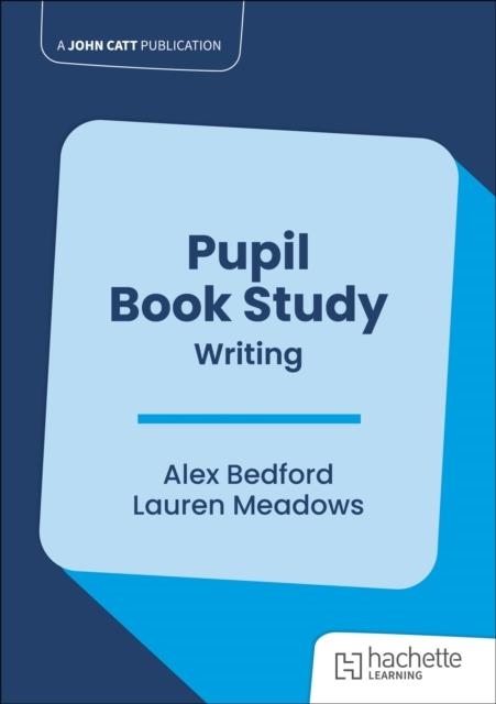 PUPIL BOOK STUDY: WRITING | 9781036011062