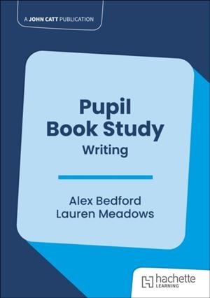 PUPIL BOOK STUDY: WRITING | 9781036011062
