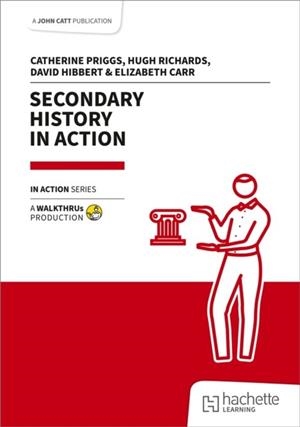SECONDARY HISTORY IN ACTION | 9781915261885