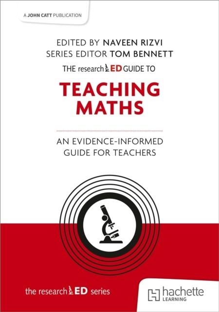 THE RESEARCHED GUIDE TO TEACHING MATHS: AN EVIDENCE-INFORMED GUIDE FOR TEACHERS | 9781036006334
