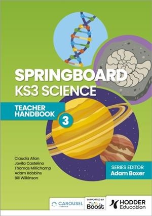 SPRINGBOARD: KS3 SCIENCE TEACHER HANDBOOK 3 | 9781398385795