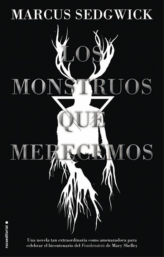 LOS MONSTRUOS QUE MERECEMOS | 9788417805890 | SEDGWICK, MARCUS