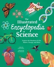 THE ILLUSTRATED ENCYCLOPEDIA OF SCIENCE | 9781398822931 | CLAUDIA MARTIN 