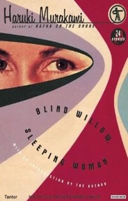 BLIND WILLOW, SLEEPING WOMAN(UNABRIDGED AUDIOBOOK) | 9781400102952