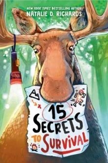 15 SECRETS TO SURVIVAL | 9780593644157 | NATALIE D RICHARDS