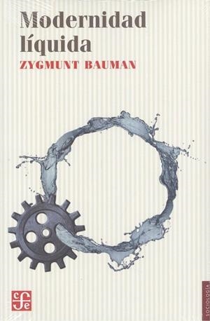 MODERNIDAD LIQUIDA | 9789505575138 | BAUMAN, ZYGMUNT