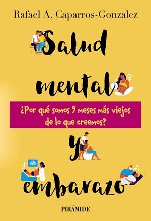 SALUD MENTAL Y EMBARAZO | 9788436850420 | CAPARROS-GONZALEZ, RAFAEL A.