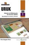 URUK (LIBRO 1) | 9788478844791 | DELGADO PÉREZ, FÉLIX