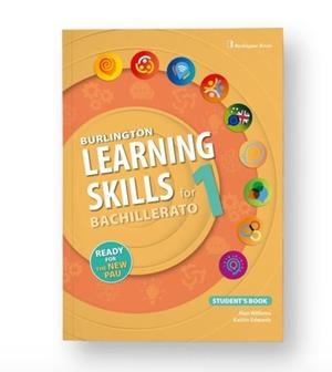 BURLINGTON LEARNING SKILLS FOR BACHILLERATO 1 STUDENT'S BOOK | 9789925363575