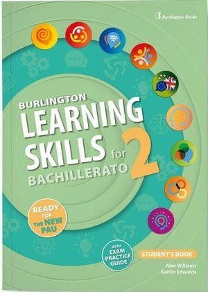 BURLINGTON LEARNING SKILLS FOR BACHILLERATO 2 STUDENT'S BOOK | 9789925363650
