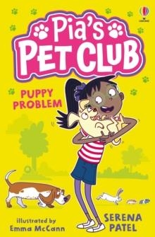 PIA'S PET CLUB 01: PUPPY PROBLEM | 9781805312437 | SERENA PATEL