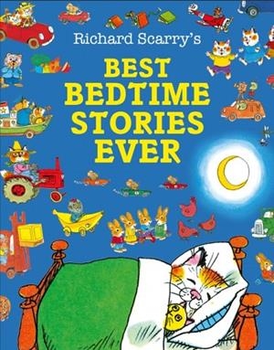 BEST BEDTIME STORIES EVER | 9780008694975 | RICHARD SCARRY