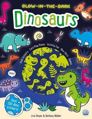 GLOW-IN-THE-DARK DINOSAURS STICKER ACTIVITY BOOK | 9781917082563 | LISA REGAN
