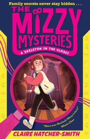 MIZZY MYSTERIES: A SKELETON IN THE CLOSET, THE | 9780008645571 | CLAIRE HATCHER-SMITH
