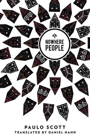 NOWHERE PEOPLE: WINNER OF THE MACHADO DE ASSIS PRIZE | 9781908276384 | PAULO SCOTT