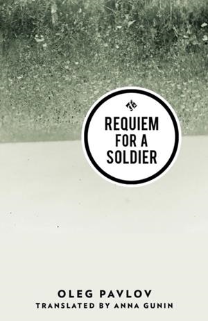 REQUIEM FOR A SOLDIER | 9781908276582 | ANNA GUNIN